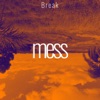 Mess - EP