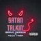Satan Talkin' (feat. Bravo Season) - Nick Tara lyrics