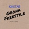 Gbona Freestyle - Kikstar lyrics