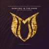 Dancing in the Dark (Alex M.O.R.P.H. Remix) [with Christian Burns] - Single