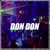 DJ Alex - Don Don (Remix)