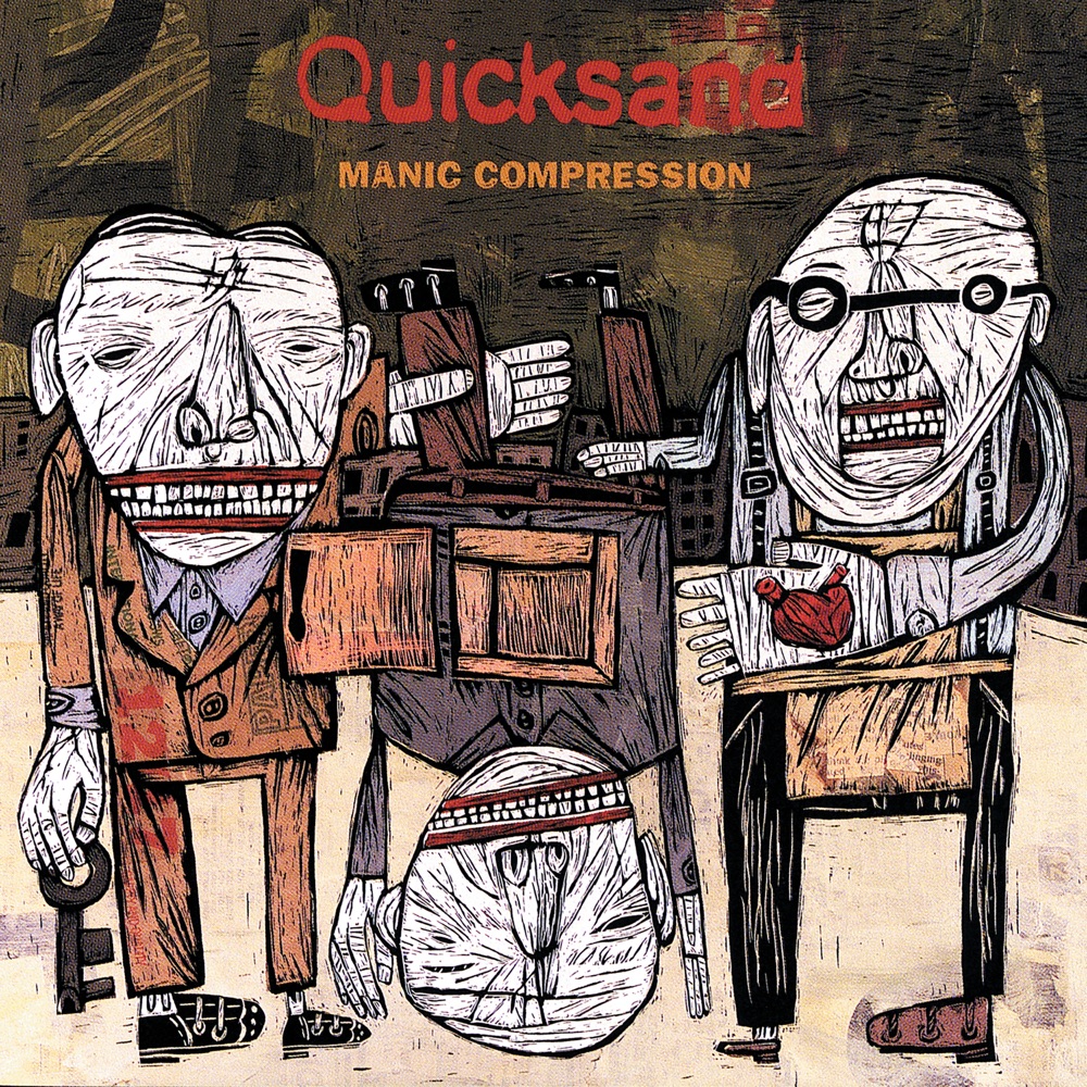 Manic Compression by Quicksand