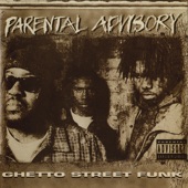 Parental Advisory - Ghetto Head Hunta
