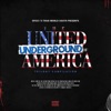The United Underground of America: Trilogy Compilation