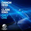 Stream & download Only One (feat. Clark King) [Radio Edit] - Single