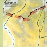 Brian Eno - The Plateaux of Mirror