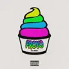 Froyo album lyrics, reviews, download