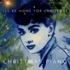 I'll Be Home for Christmas - Single album lyrics, reviews, download