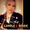 Candle and Spark - Single