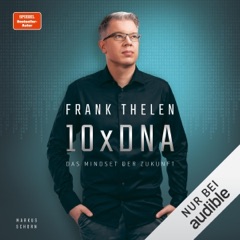 10xDNA. Das Mindset der Zukunft
