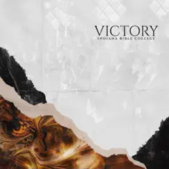 Victory by Indiana Bible College album reviews, ratings, credits