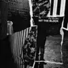 Hit The Block - Single album lyrics, reviews, download