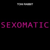 Sexomatic (Radio Version) artwork