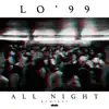 All Night (Remixes) - Single album lyrics, reviews, download