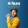 El Despertar by Nil Moliner iTunes Track 1