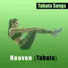 Heaven (Tabata) - Single album lyrics, reviews, download