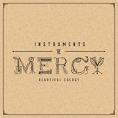Instruments of Mercy artwork