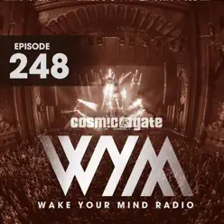 Wake Your Mind Radio 248 - Best of 2018 Part 2 - Cosmic Gate