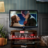 WandaVision: Episode 7 (Original Soundtrack) - Christophe Beck, Kristen Anderson-Lopez & Robert Lopez