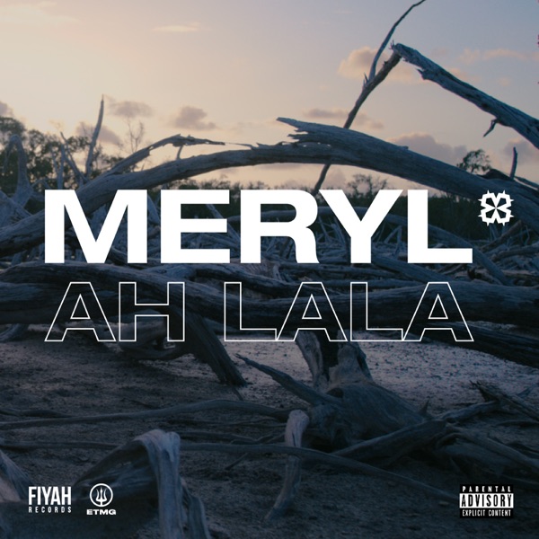 AH LALA - Single - Meryl