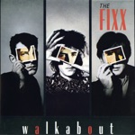 The Fixx - Built for the Future