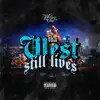 Tha West Still Lives - Single album lyrics, reviews, download