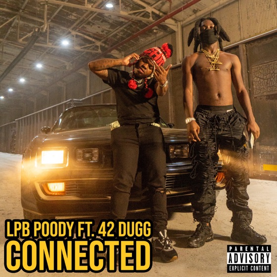 Cover artwork for Connected (feat. 42 Dugg)