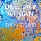 Agua De La Noche (feat. LayG) - Dee Jay Atman lyrics