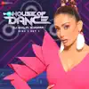 9xm House of Dance by DJ Shilpi Sharma - Disc 1 Set 1 - EP album lyrics, reviews, download