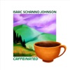 Caffeinated - Single