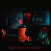 Past Night Memories - Single