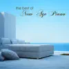 The Best of New Age Piano Massage Music album lyrics, reviews, download