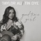 Good Time Girl - Taylor Austin Dye lyrics