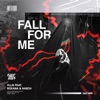 Fall for Me (feat. ROXANA & Nasch) - Single