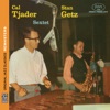 Stan Getz/Cal Tjader Sextet [Original Jazz Classics Remasters] artwork