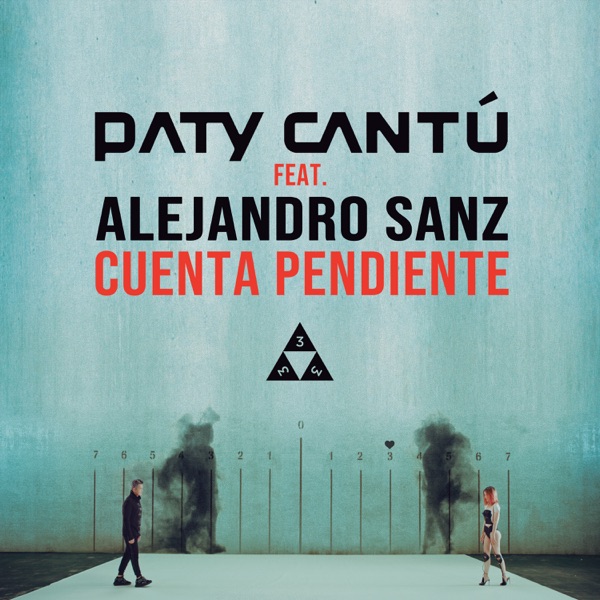 Cuenta Pendiente (feat. Alejandro Sanz) - Single - Paty Cantú