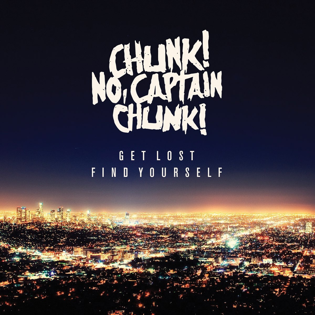 Get Lost Find Yourself By Chunk No Captain Chunk On Apple Music