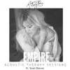 Empire (feat. Scott Reeves) [Acoustic Therapy Sessions] - Single album lyrics, reviews, download