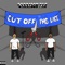 Cut Off (feat. FMG Lace) - Garrison Far lyrics