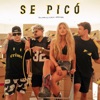 Se Picó by #TocoParaVos, El Reja, Marka Akme iTunes Track 1