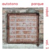 Parque Robot, Vol. 1 - EP