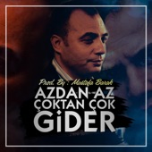 Azdan Az Çoktan Çok Gider (Kurtlar Vadisi) artwork