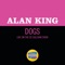 Dogs - Alan King lyrics