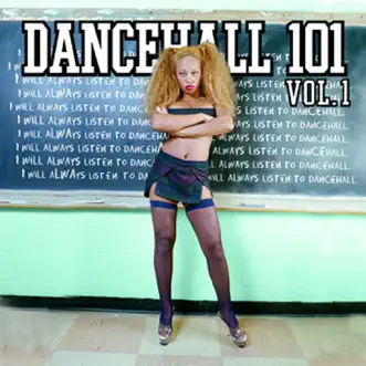 Dancehall 101, Vol. 1 by Various Artists album reviews, ratings, credits