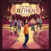 Stream & download If/Then: A New Musical (Original Broadway Cast Recording)