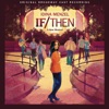 If/Then: A New Musical (Original Broadway Cast Recording), 2014