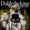 Si Te Cojo Te Mato - Dobletheking lyrics