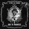 Stream & download Ode to Madness - Single