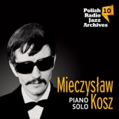 Piano Solo - Polish Radio Jazz Archives, Vol. 10 artwork