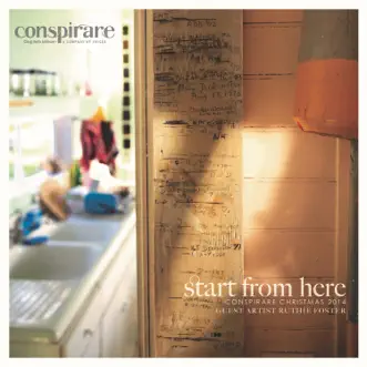 Start from Here - Conspirare Christmas 2014 (Recorded Live at the Carillon) by Conspirare & Craig Hella Johnson album reviews, ratings, credits